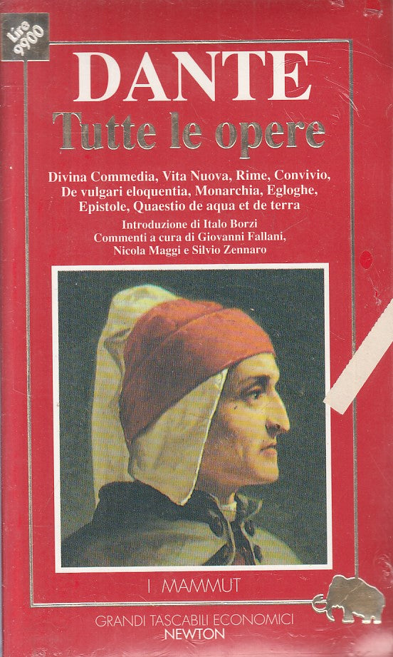 LN- DANTE TUTTE LE OPERE SIGILLATO -- NEWTON - MAMMUT -- 1993 - B - ZFS201