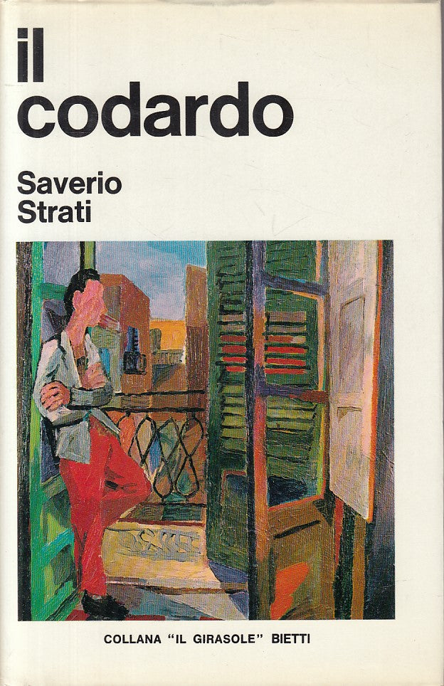 LN- IL CODARDO - SAVERIO STRATI - BIETTI - GIRASOLE -- 1970 - CS - ZFS65