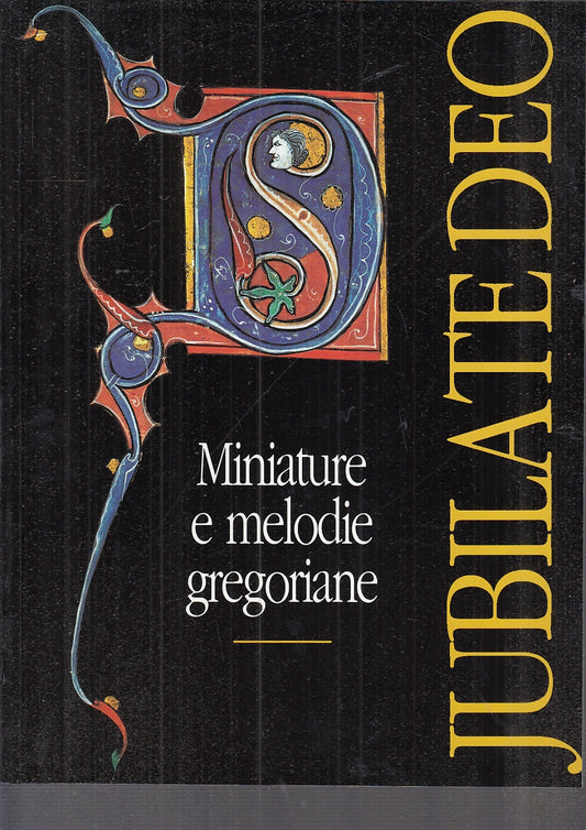 LT- JUBILATE DEO MINIATURE E MELODIE GREGORIANE -- TRENTO--- 2000- B- YFS144