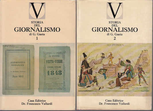 LS- STORIA DEL GIORNALISMO VOL. 1 E 2 - GAETA - VALLARDI --- 1966 - CS - YFS775