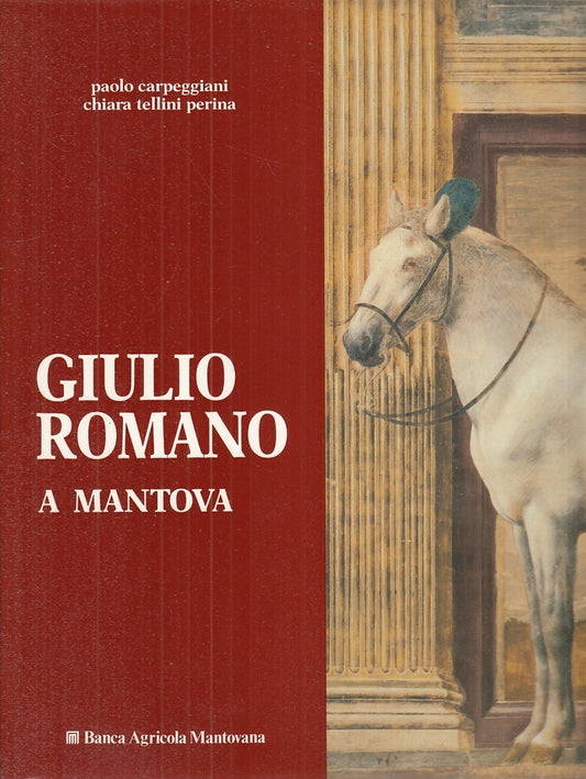 LT - GIULIO ROMANO A MANTOVA - PAOLO CARPEGGIANI - B.A.M. --- 1987 - CS - YFS775