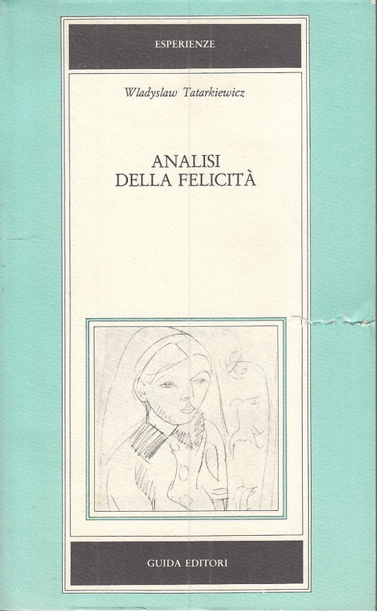 LZ - ANALISI DELLA FELICITA' - TATARKIEWICZ - GUIDA --- 1985 - B - ZFS64