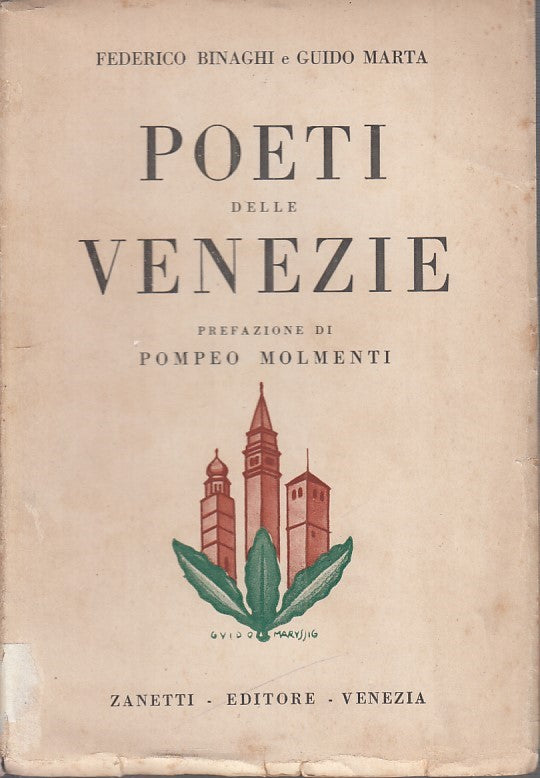 LZ - POETI DELLE VENEZIE - FEDERICO BINAGHI - ZANETTI --- 1926 - B - ZFS64