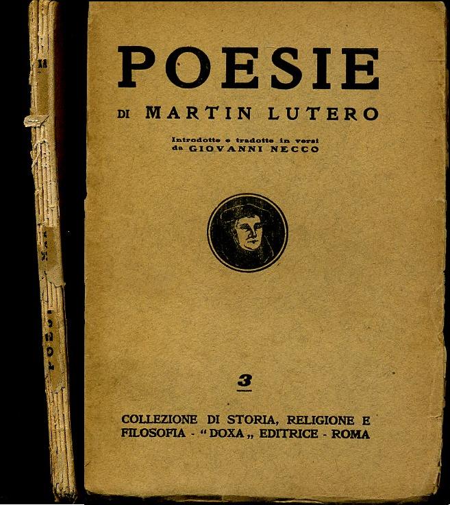 POESIE DI MARTIN LUTERO -- DOXA- STORIA RELIGIONE FILOSOFIA-- 1927- B- XFS98
