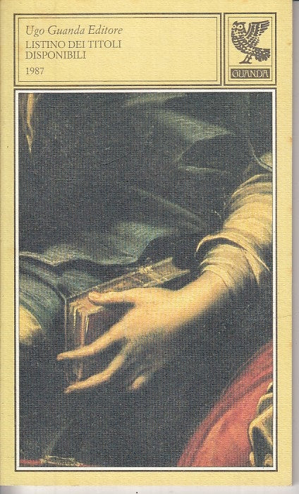 LN- LISTINO DEI TITOLI DISPONIBILI CATALOGO -- UGO GUANDA --- 1987 - B - XFS34