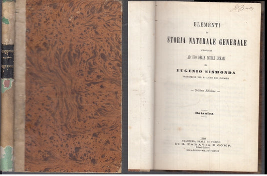 LH- ELEMENTI STORIA NATURALE GENERALE BOTANICA - SISMONDA ---- 1880 - C - XFS34