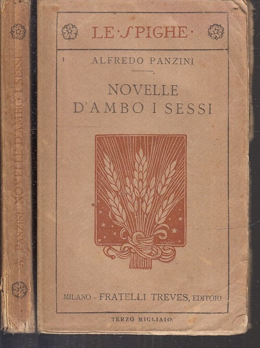 LN- NOVELLE D'AMBO I SESSI - ALFREDO PANZINI- TREVES- LE SPIGHE-- 1918- B- XFS98