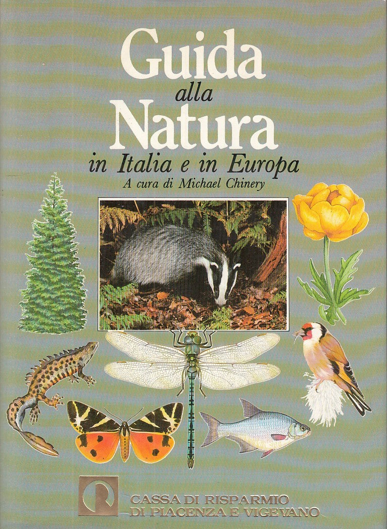 LZ - GUIDA NATURA IN ITALIA E IN EUROPA - CHINERY- VALLARDI --- 1985- CS - YDS55