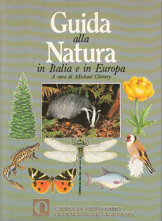 LZ - GUIDA NATURA IN ITALIA E IN EUROPA - CHINERY- VALLARDI --- 1985- CS - YDS55