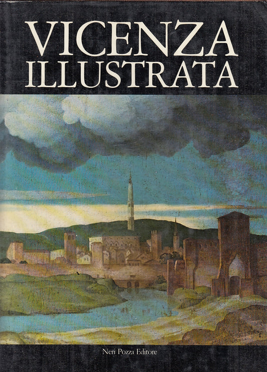 LT- VICENZA ILLUSTRATA -- NERI POZZA --- 1977 - CS - YFS783