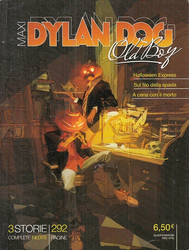 FB- DYLAN DOG MAXI N.25 OLD BOY HALLOWEEN EXPRESS -- BONELLI - 2015 - B - A23