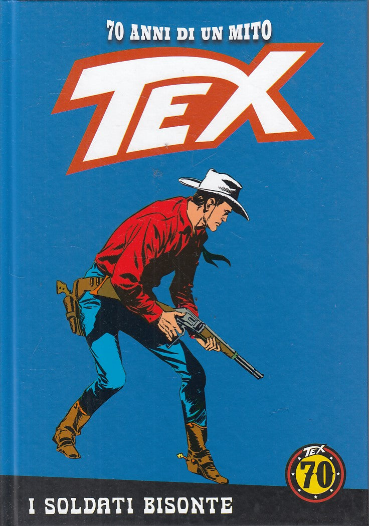 FB- 70 ANNI DI UN MITO TEX N.71 SOLDATI BISONTE CON FIGURINE -- GdS -- C - G24