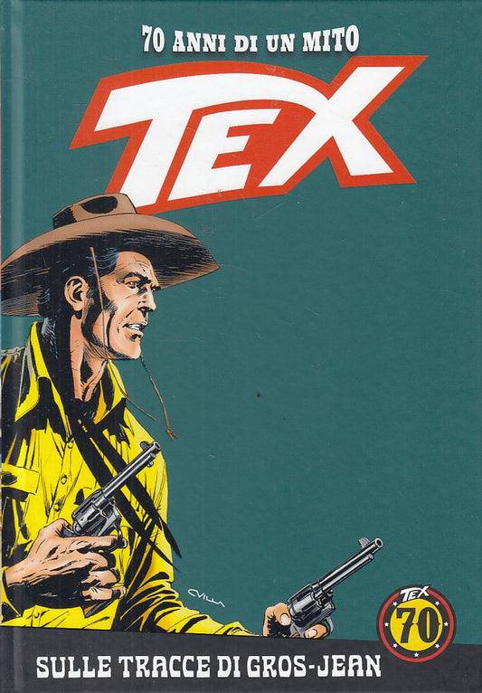 FB- 70 ANNI DI UN MITO TEX N.69 TRACCE GROS JEAN CON FIGURINE -- GdS -- C - G24