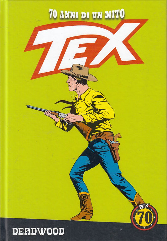 FB- 70 ANNI DI UN MITO TEX N.60 DEADWOOD CON FIGURINE -- GdS -- C - G24