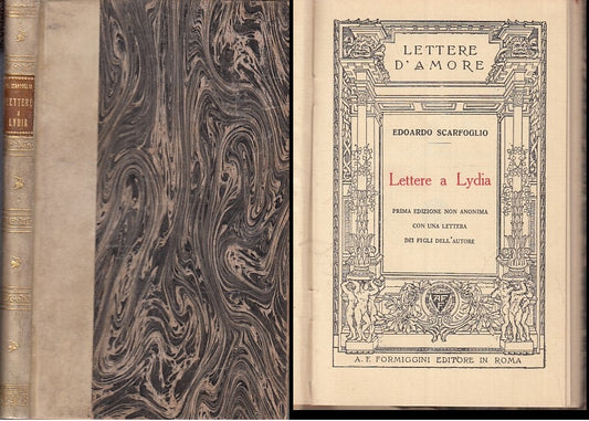 LETTERE A LYDIA - EDOARDO SCARFOGLIO - FORMIGGINI - D'AMORE-- 1926- C- XFS98