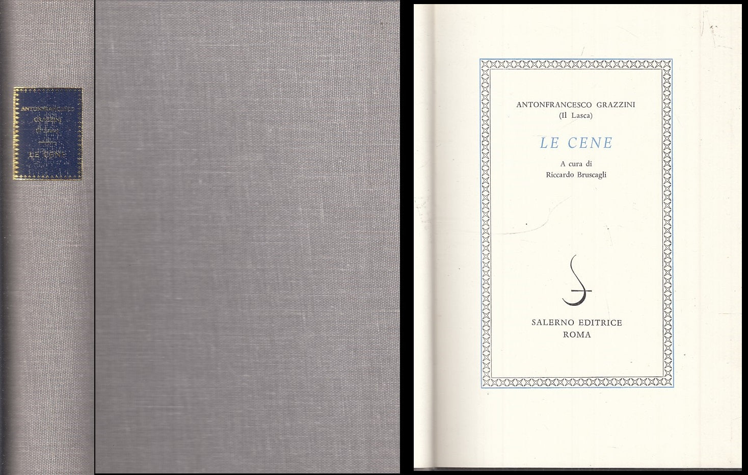 LE CENE - GRAZZINI IL LASCA - SALERNO - NOVELLIERI ITALIANI-- 1976- C- XFS98
