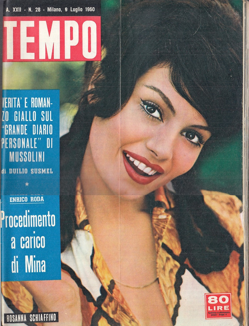 LR- RIVISTA TEMPO ANNO XXII N.28 ROSANNA SCHIAFFINO -- MONDADORI--- 1960- S- YFS