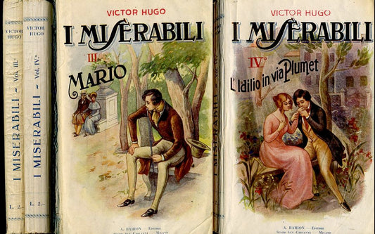 I MISERABILI VOLUMI 3 e 4 - VICTOR HUGO - BARION --- 1928 - B - XFS98