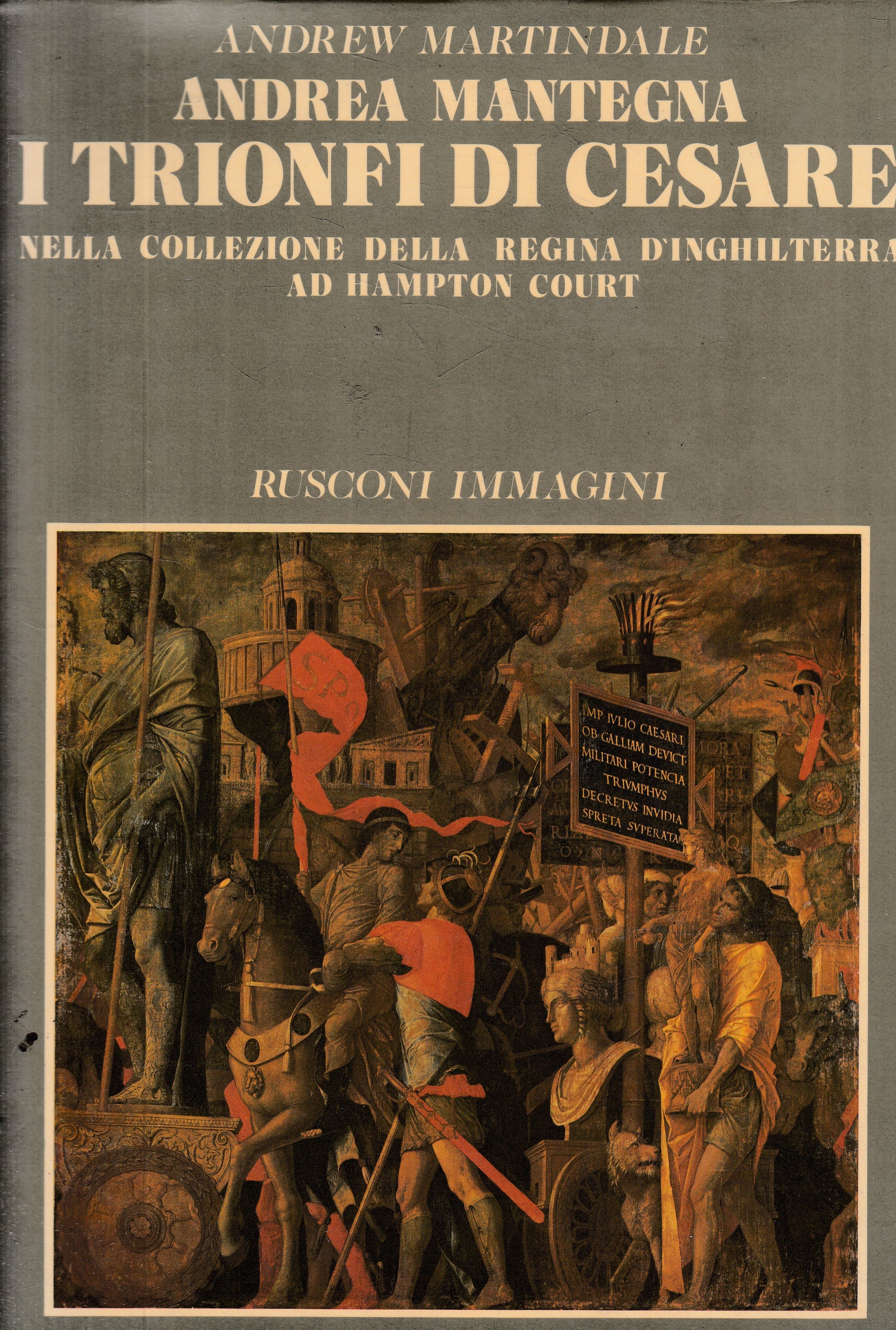 LS- I TRIONFI DI CESARE - MANTEGNA - RUSCONI -- 1a ED. - 1980 - CS - YFS789