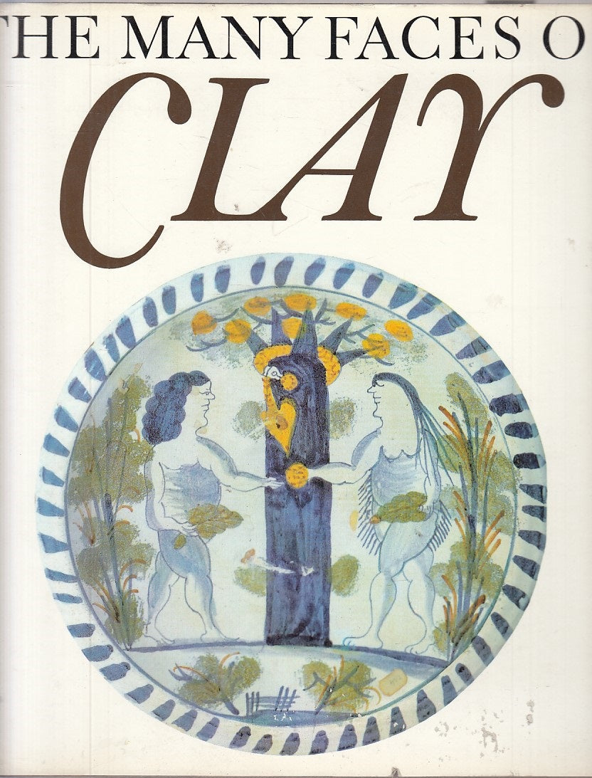 LT- THE MANY FACES OF CLAY IN ENGLISH- WEINHOLD - LEIPZIG --- 1983 - CS - YFS789