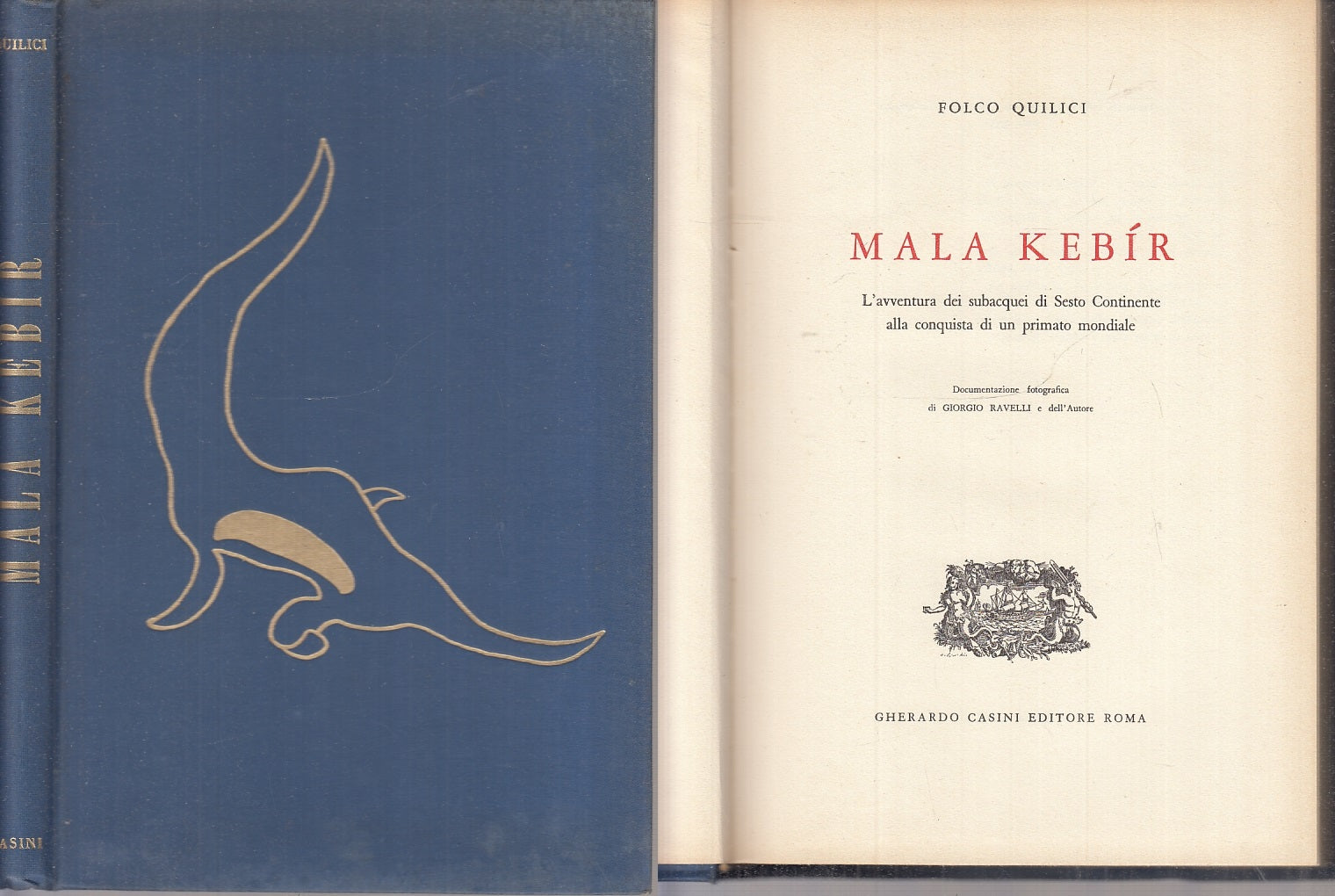 LV- MALA KEBIR AVVENTURA SUBACQUEI - FOLCO QUILICI - CASINI --- 1955 - C - XFS68