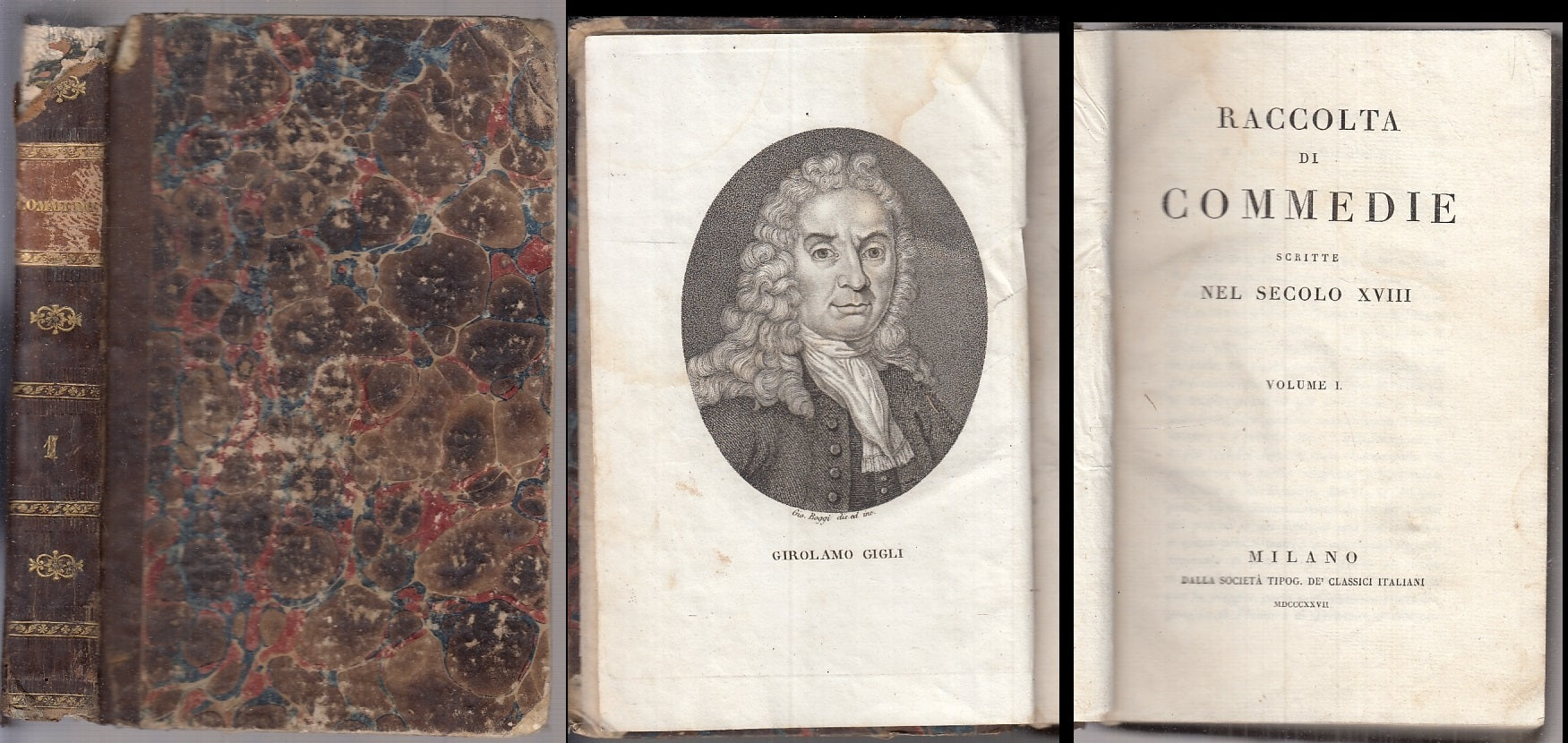 RACCOLTA COMMEDIE SCRITTE SECOLO XVIII VOLUME I - GIGLI ---- 1827- C- XFS56