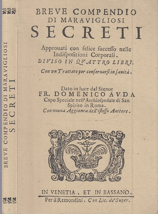 LZ- BREVE COMPENDIO DI MERAVIGLIOSI SECRETI - AUDA - G. D'ANNA--- 1985- B- XFS56