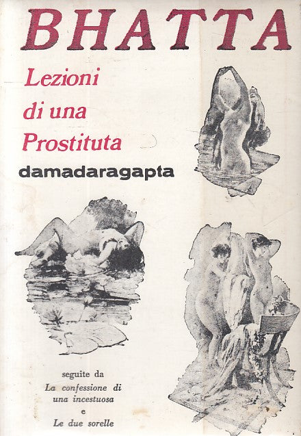 LX- LEZIONI DI UNA PROSTITUTA - BHATTA - E.S.A.P. ROMA --- 1980 - B - ZFS423