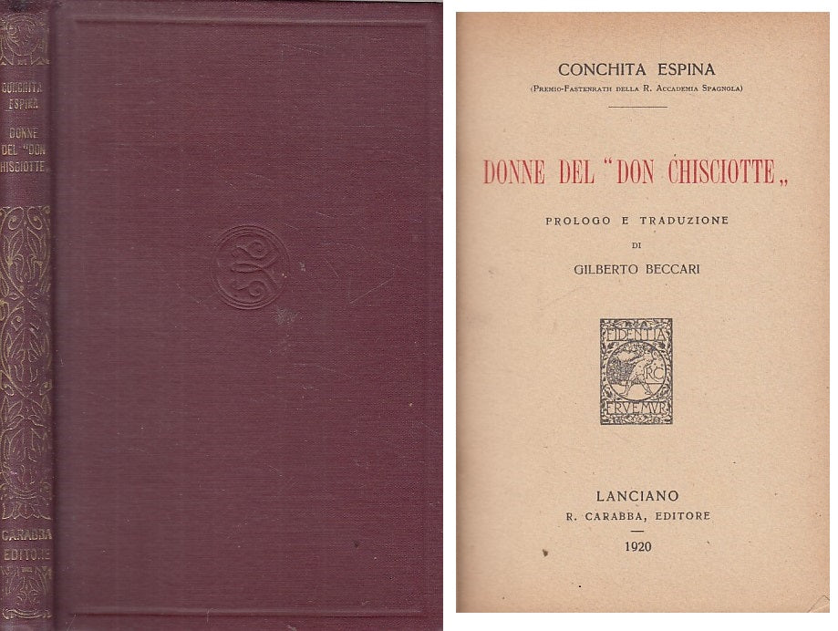 LN- DONNE DEL "DON CHISCIOTTE" - ESPINA - CARABBA --- 1920 - C - ZFS39