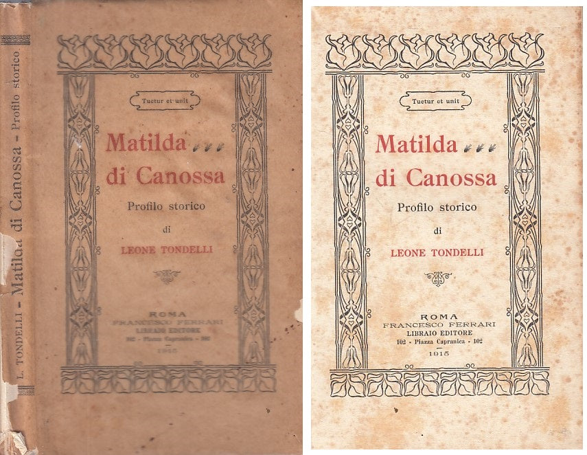 LS- MATILDA DI CANOSSA PROFILO STORICO - TONDELLI - ROMA --- 1915 - BS - ZFS39