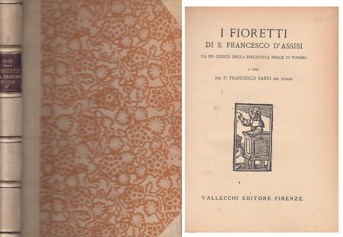 LD- I FIORETTI DI S. FRANCESCO D'ASSISI - SARRI- VALLECCHI --- 1926 - C - YFS424
