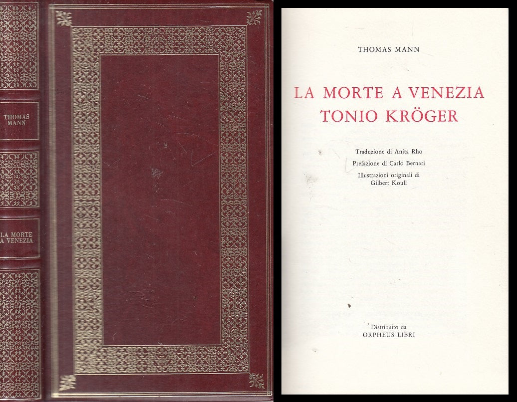 MORTE A VENEZIA TONIO KROGER - MANN - VALLECCHI- ROMANZI-- 1972 - C - YFS424