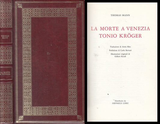 MORTE A VENEZIA TONIO KROGER - MANN - VALLECCHI- ROMANZI-- 1972 - C - YFS424