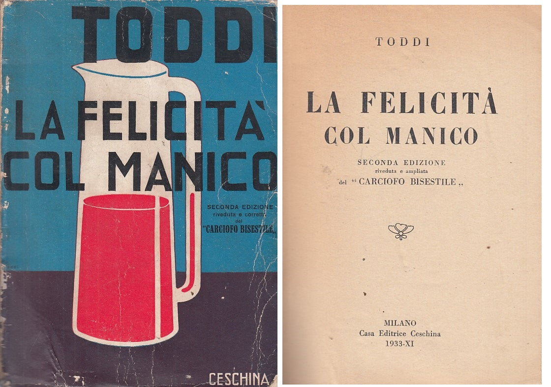 LN- LA FELICITA' CON MANICO - TODDI - CESCHINA --- 1933 - B - YFS496