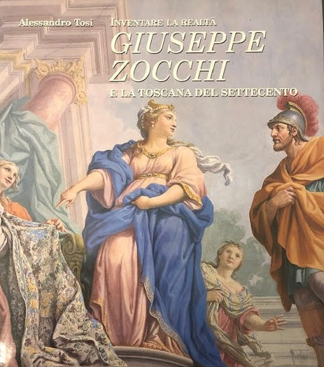 LT- INVENTARE REALTA' GIUSEPPE ZOCCHI SETTECENTO -- TOSCANA--- 1997 - CS - YFS57