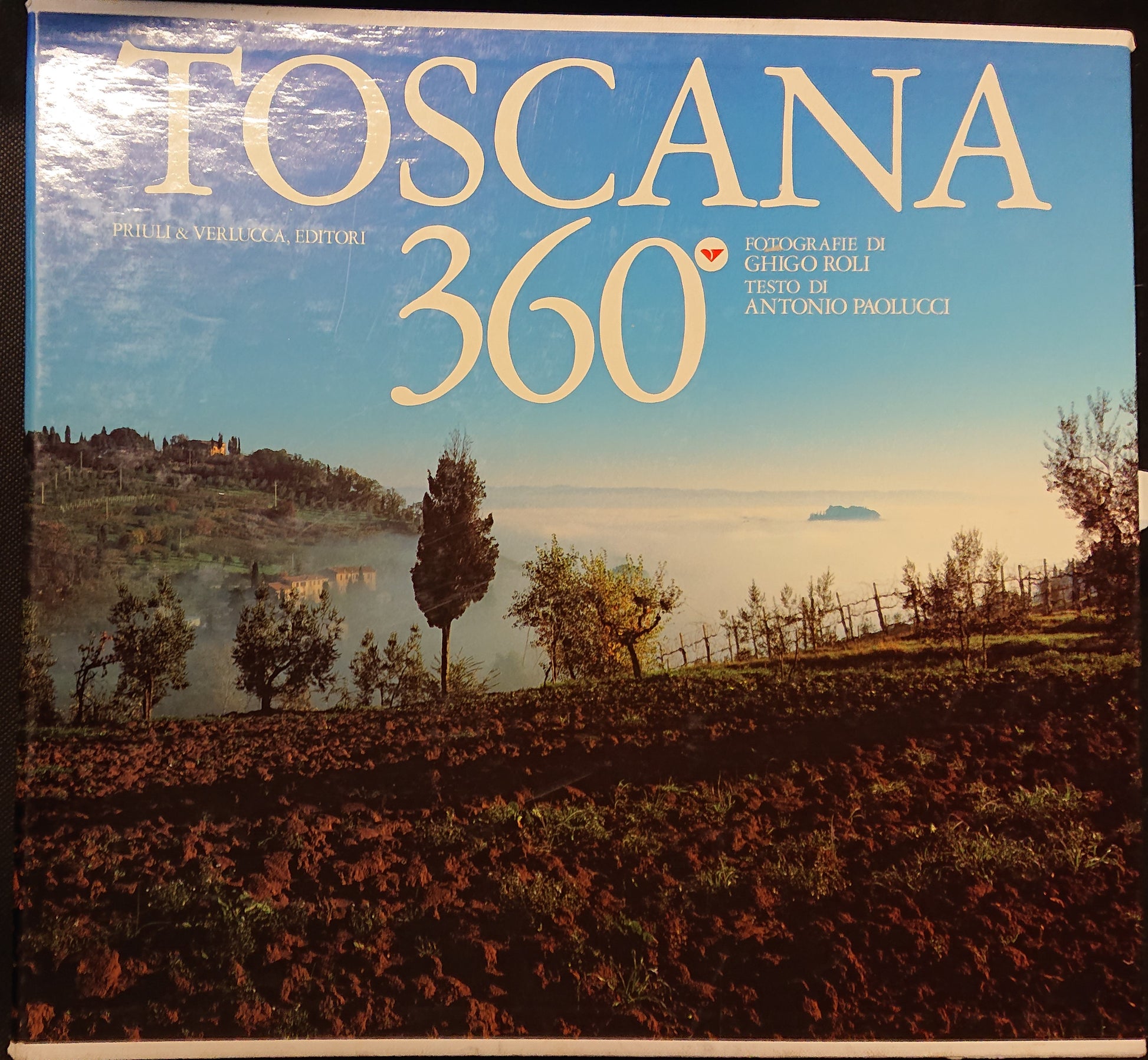 LV- TOSCANA 360° - ANTONIO PAOLUCCI - PRIULI & VERLUCCA --- 1996 - CS - YFS999