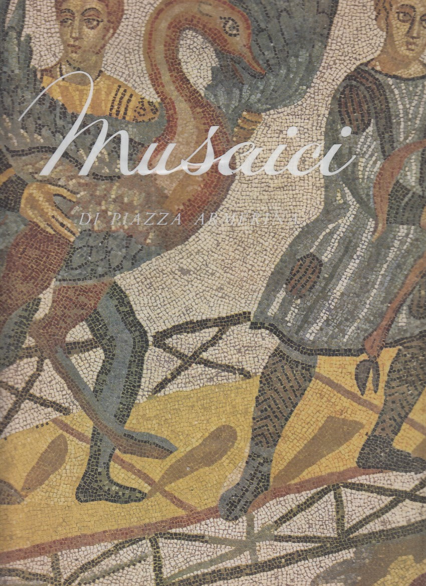 LT- MUSAICI DI PIAZZA ARMERINA - GENTILI - RICORDI --- 1962 - CS - YFS786