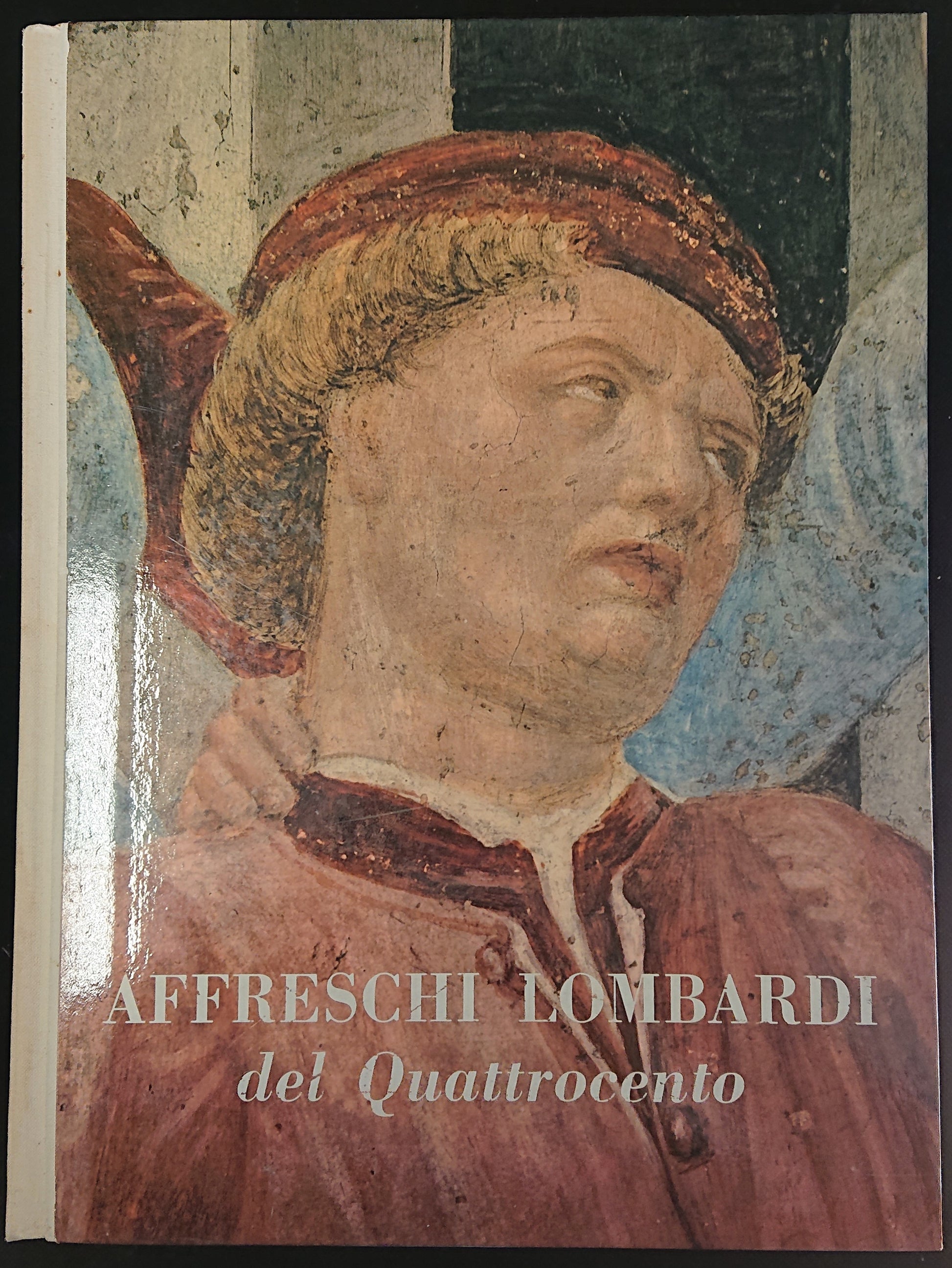 LT- AFFRESCHI LOMBARDI DEL QUATTROCENTO -- CARIPLO --- 1965 - C - YFS999