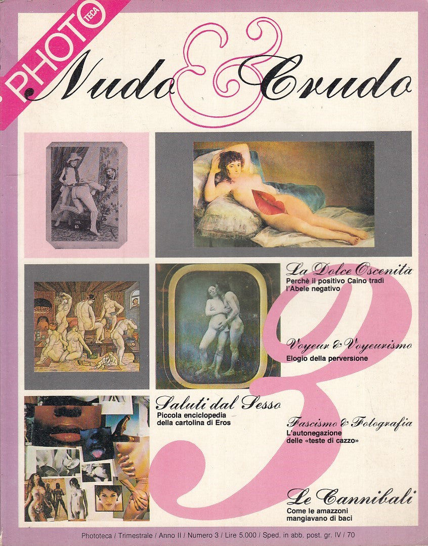 LX- RIVISTA PHOTOTECA 'NUDO & CRUDO' ANNO II N. 3 ----- 1980 - B - YDS355