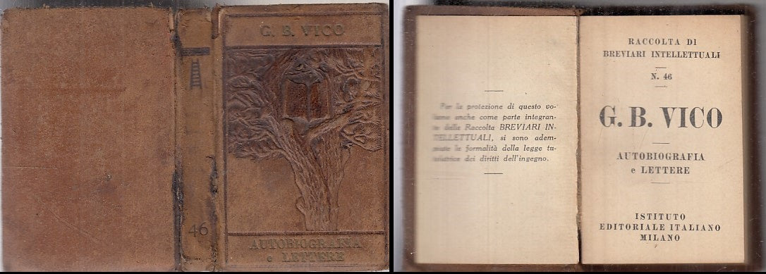 LN- AUTOBIOGRAFIA E LETTERE - VICO - BREVIARI INTELLETTUALI 46--- 1930- B- XFS38