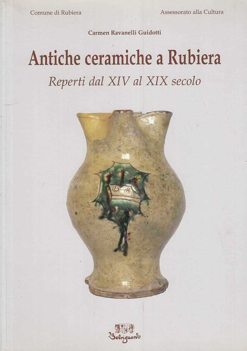 LT- ANTICHE CERAMICHE A RUBIERA - GUIDOTTI - BELRIGUARDO --- 2004 - B - YFS639