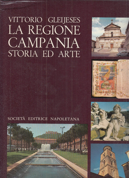 LT- LA REGIONE CAMPANIA - VITTORIO GLEIJESES - NAPOLETANA --- 1979 - CS - YFS754