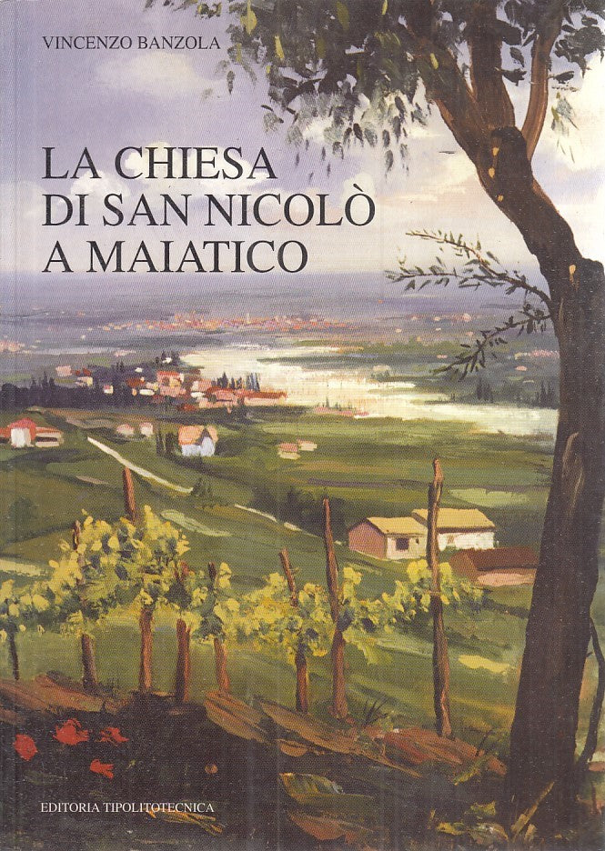 LS- CHIESA DI SAN NICOLO' A MAIATICO - BANZOLA - TIPOLITOTECNICA--- 1998- B- WPR