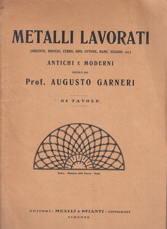 LZ- L'ORNATO METALLI LAVORATI- GARNERI - MEALLI E STIANTI --- 1920 - B - XFS101
