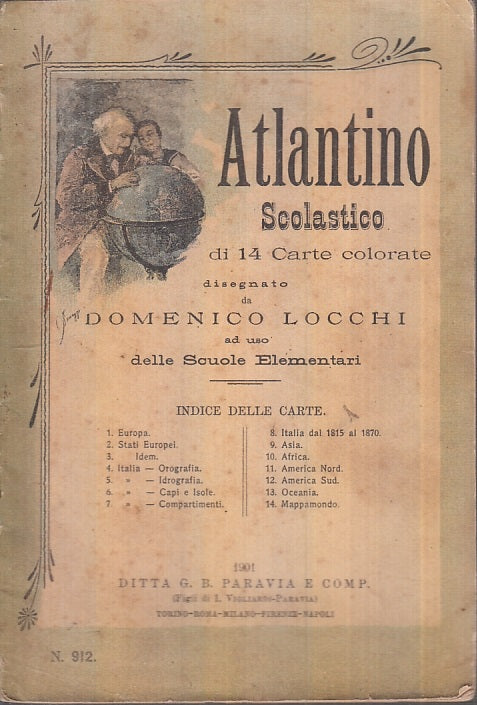 LV- ATLANTE SCOLASTICO di 14 CARTE COLORATE - LOCCHI- PARAVIA--- 1901- S- XFS101