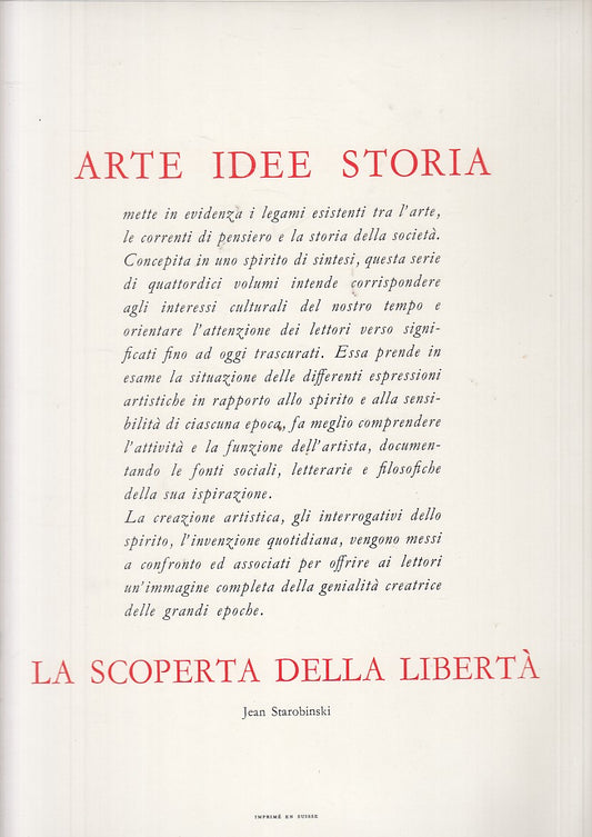 LT- LA SCOPERTA DELLA LIBERTA' - STAROBINSKI- FABBRI SKIRA--- 1965 - CS - YFS815
