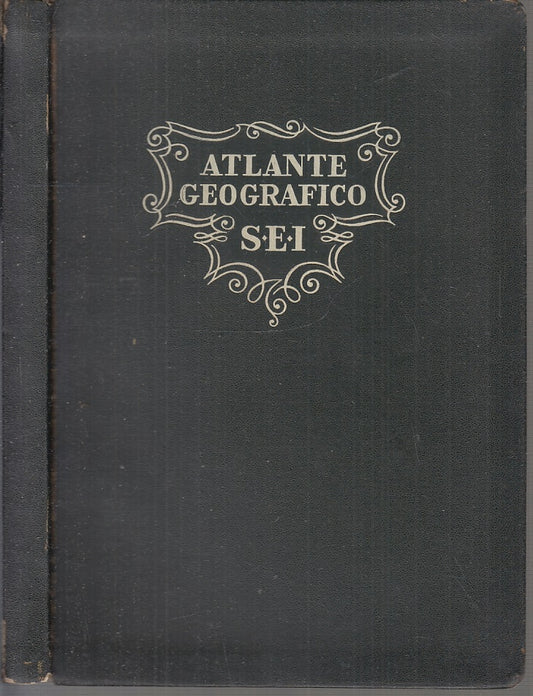 LV- ATLANTE GEOGRAFICO CON CARTINE - DINO GRIBAUDI - SEI --- 1952 - B - XFS99