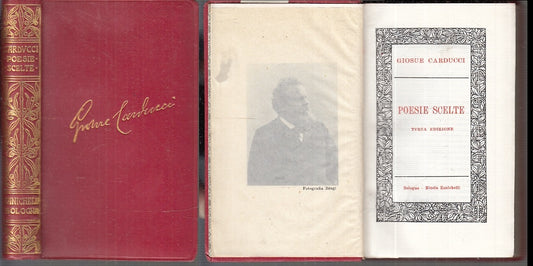 POESIE SCELTE - GIOSUE' CARDUCCI - NICOLA ZANICHELLI--- 1927- C- XFS99