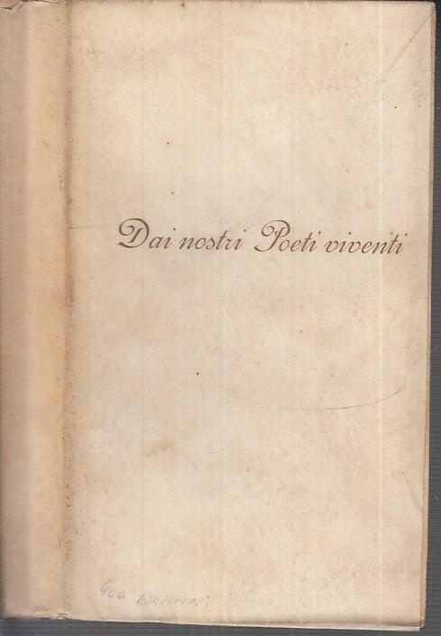 LN- DAI NOSTRI POETI VIVENTI -- LOESCHER & SEEBER --- 1891 - B - XFS100