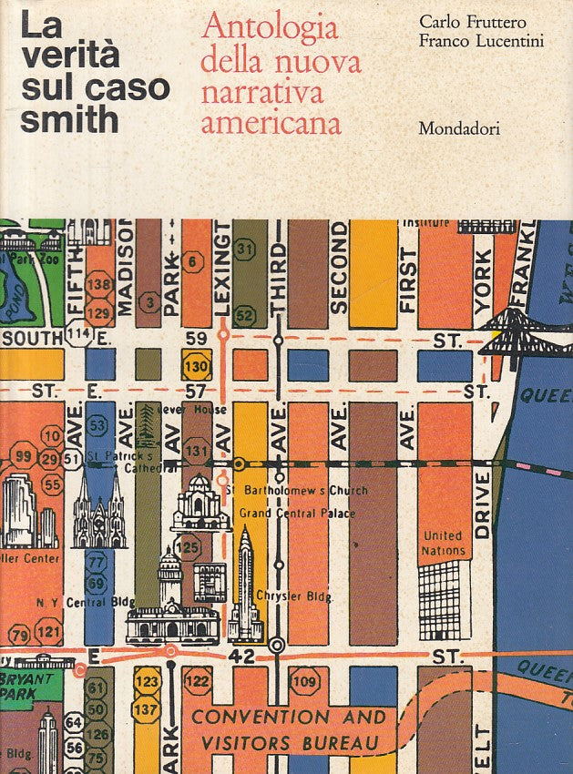 VERITA' SUL CASO SMITH- FRITTERO LUCENTINI - MONDADORI--- 1963 - CS - ZFS419
